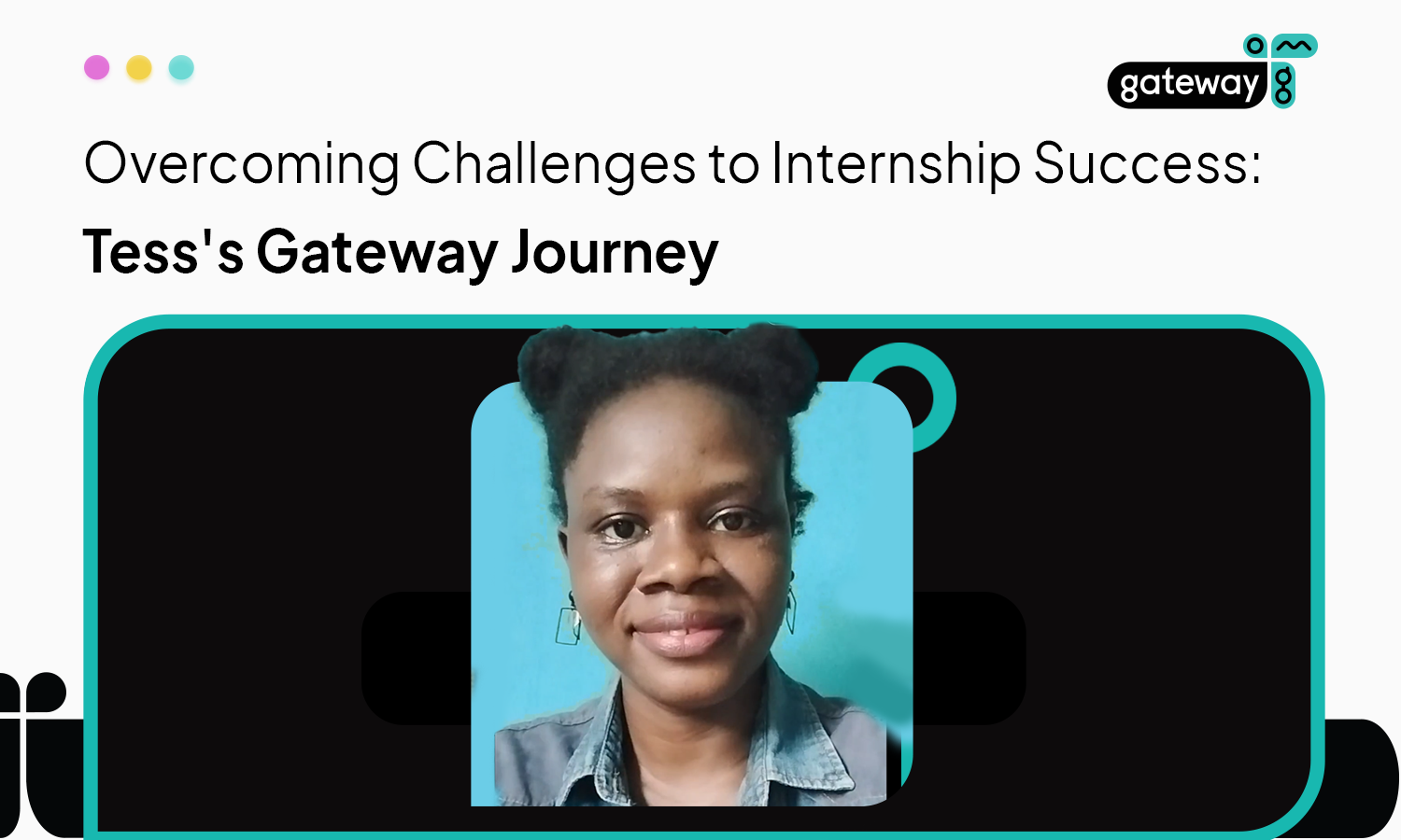 Tess Internship success story